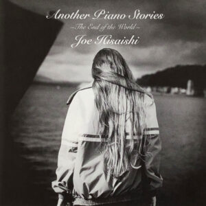 Another Piano Stories ～The End of the World～